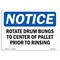 Signmission OSHA Notice, 5" Height, Rotate Drum Bungs To Center Of Pallet Prior Sign, 7" X 5", Landscape OS-NS-D-57-L-18128 - alternate 1